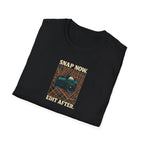 Snap Now Edit Later T-Shirt
