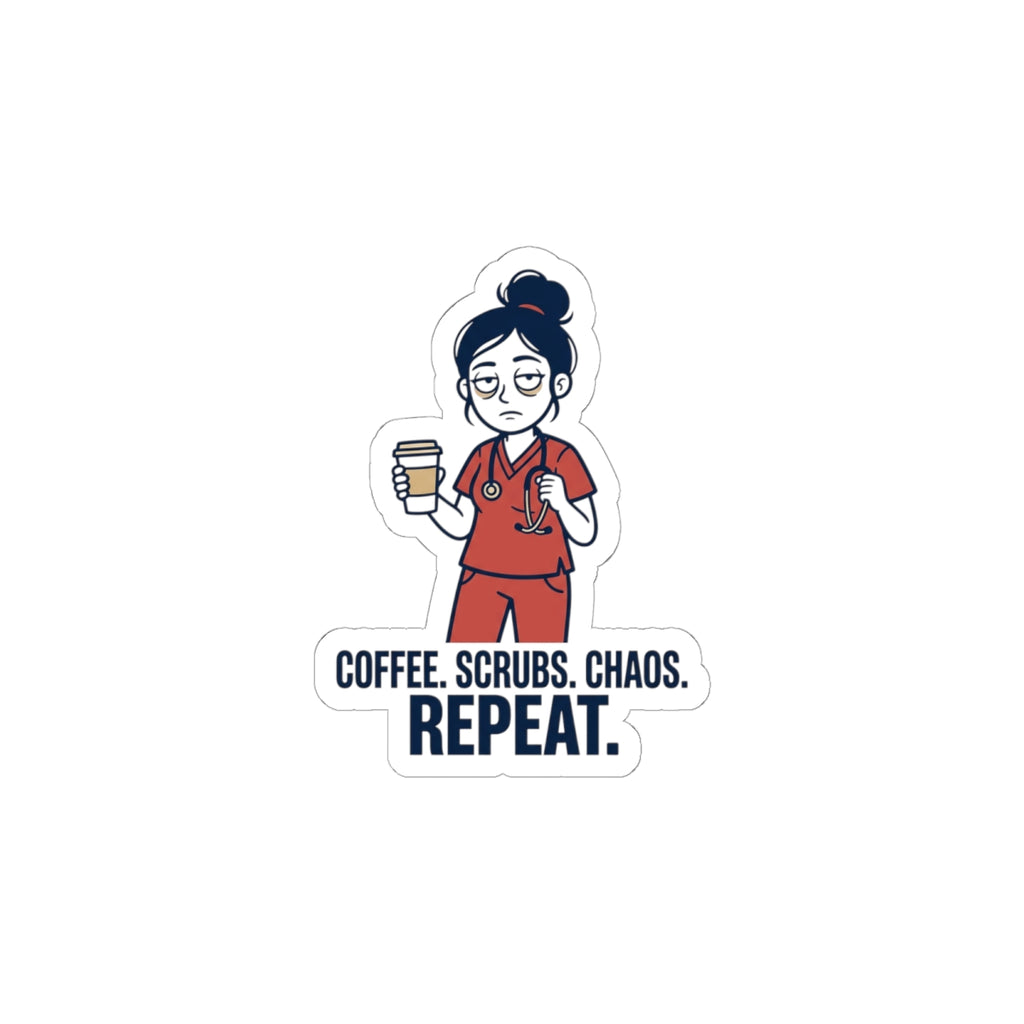 Coffee. Scrubs. Chaos. Repeat. Sticker | Nurse Aesthetic, RN, Stethoscope Minimalist