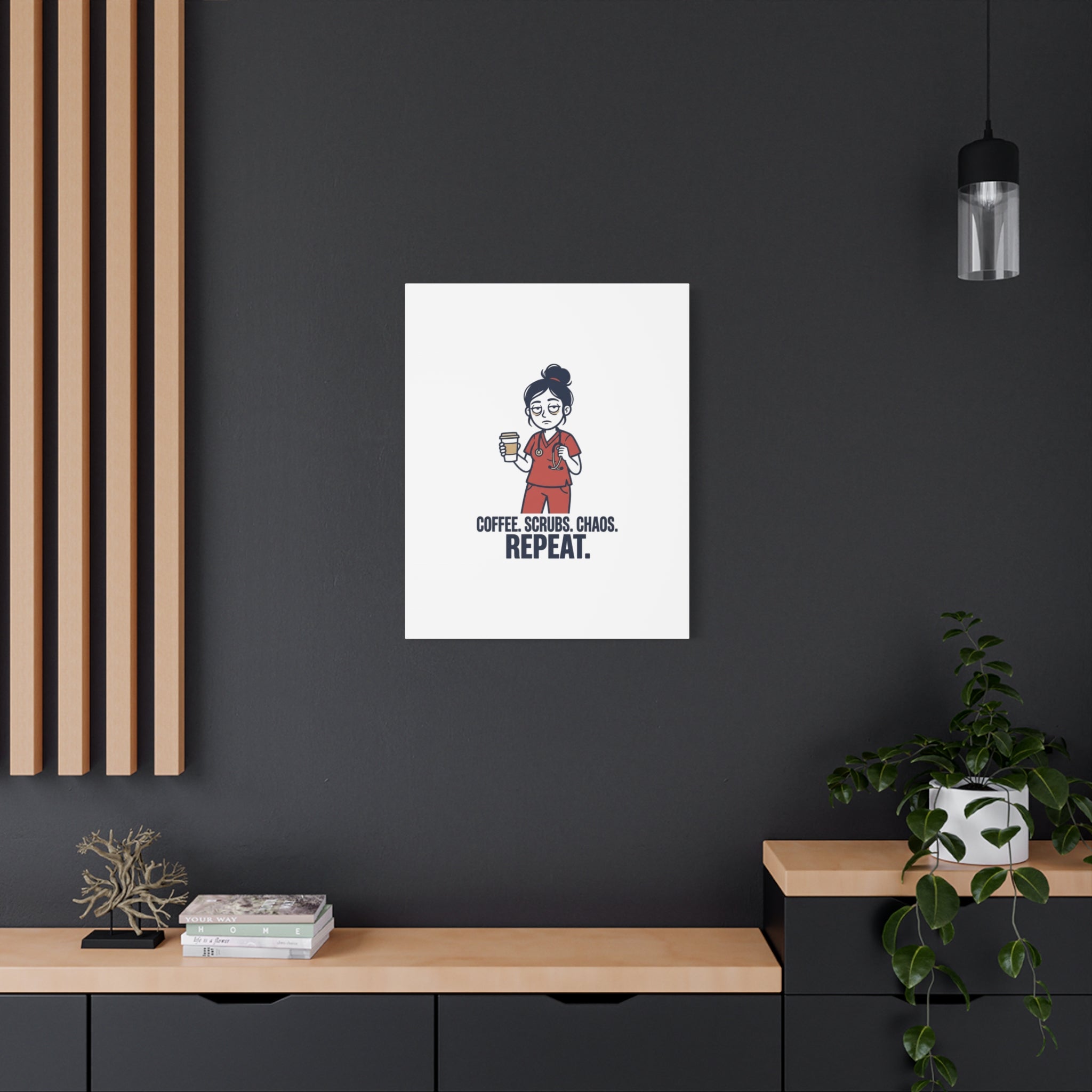 Coffee. Scrubs. Chaos. Repeat. Canvas | Nurse Aesthetic, RN Nurse Wall Art