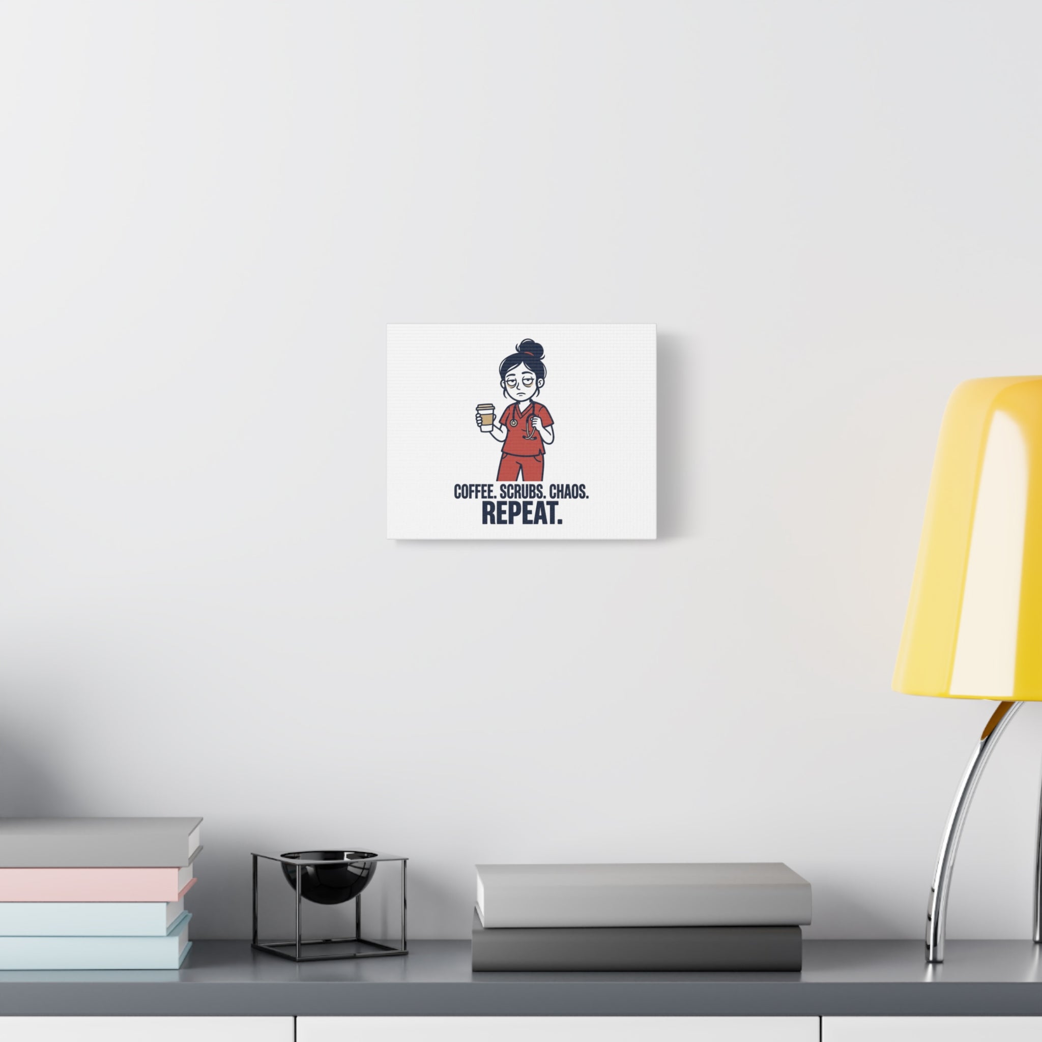 Coffee. Scrubs. Chaos. Repeat. Canvas | Nurse Aesthetic, RN Nurse Wall Art