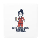 Coffee. Scrubs. Chaos. Repeat. Canvas | Nurse Aesthetic, RN Nurse Wall Art