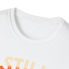 Still Plays with Cars T-Shirt