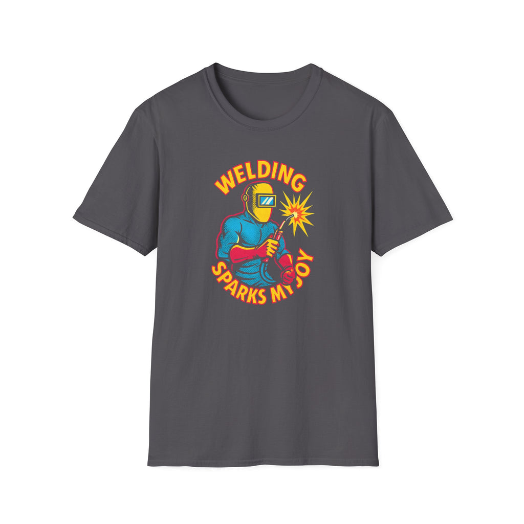 Welding Sparks My Joy T-Shirt