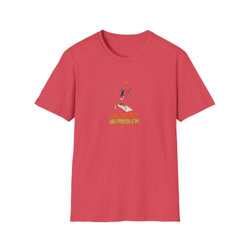 No Park No Problem T-Shirt