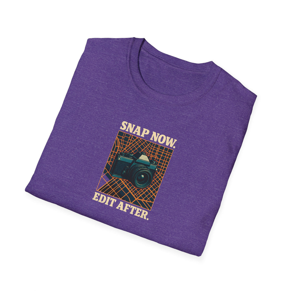 Snap Now Edit Later T-Shirt