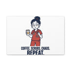 Coffee. Scrubs. Chaos. Repeat. Canvas | Nurse Aesthetic, RN Nurse Wall Art