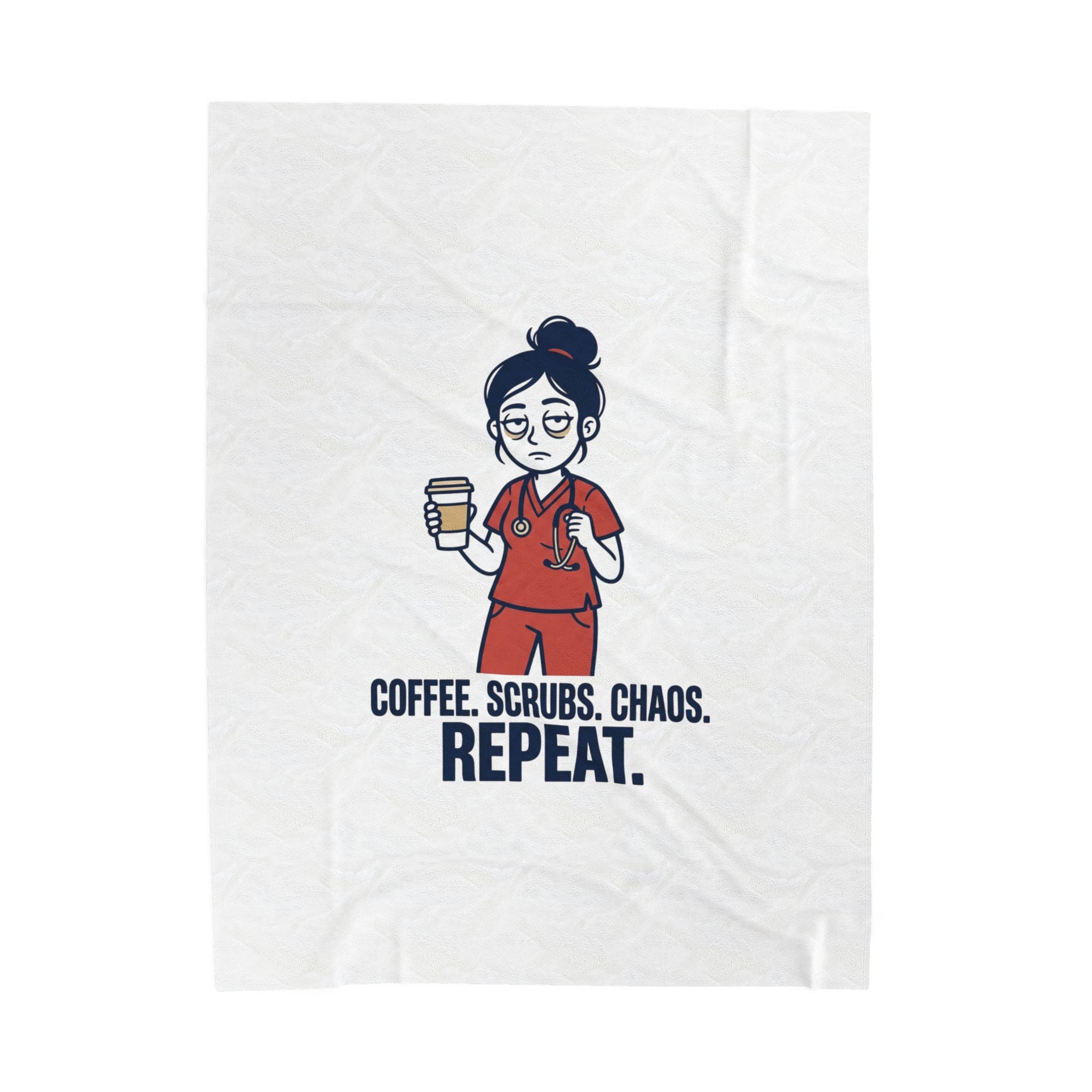 Coffee. Scrubs. Chaos. Repeat. Plush Blanket | Nurse Aesthetic, Stethoscope Minimalist
