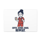 Coffee. Scrubs. Chaos. Repeat. Canvas | Nurse Aesthetic, RN Nurse Wall Art