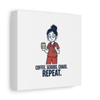 Coffee. Scrubs. Chaos. Repeat. Canvas | Nurse Aesthetic, RN Nurse Wall Art