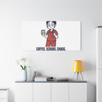 Coffee. Scrubs. Chaos. Repeat. Canvas | Nurse Aesthetic, RN Nurse Wall Art
