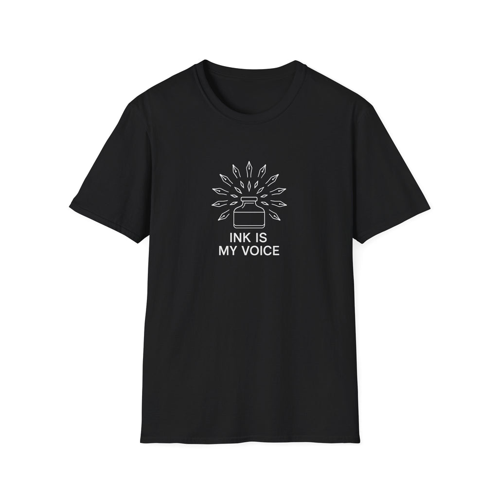 Ink Is My Voice T-Shirt