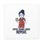 Coffee. Scrubs. Chaos. Repeat. Canvas | Nurse Aesthetic, RN Nurse Wall Art