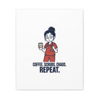 Coffee. Scrubs. Chaos. Repeat. Canvas | Nurse Aesthetic, RN Nurse Wall Art