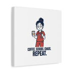 Coffee. Scrubs. Chaos. Repeat. Canvas | Nurse Aesthetic, RN Nurse Wall Art
