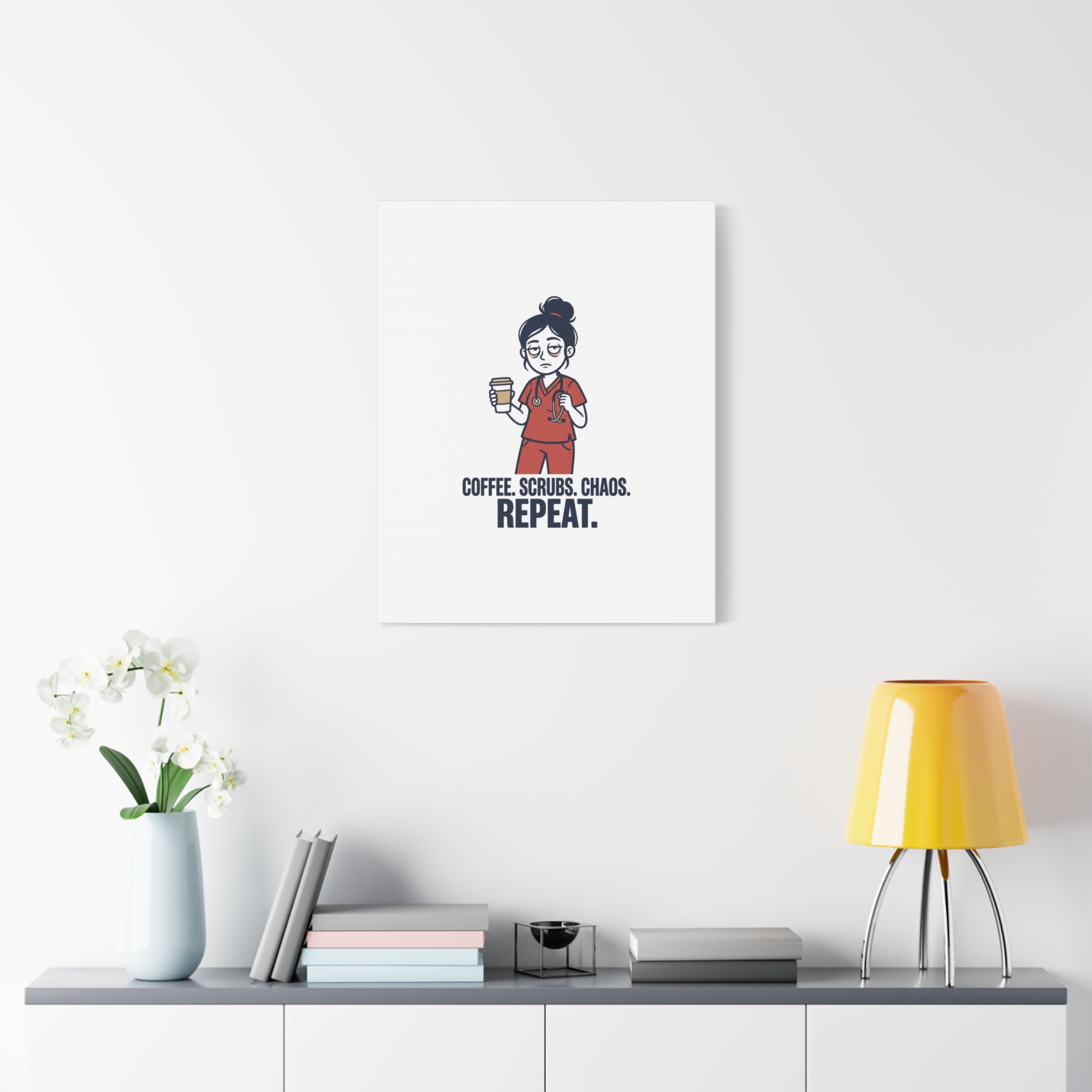 Coffee. Scrubs. Chaos. Repeat. Canvas | Nurse Aesthetic, RN Nurse Wall Art
