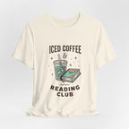 Iced Coffee & Reading Club Tee | Book Girl Summer, Literary Aesthetic