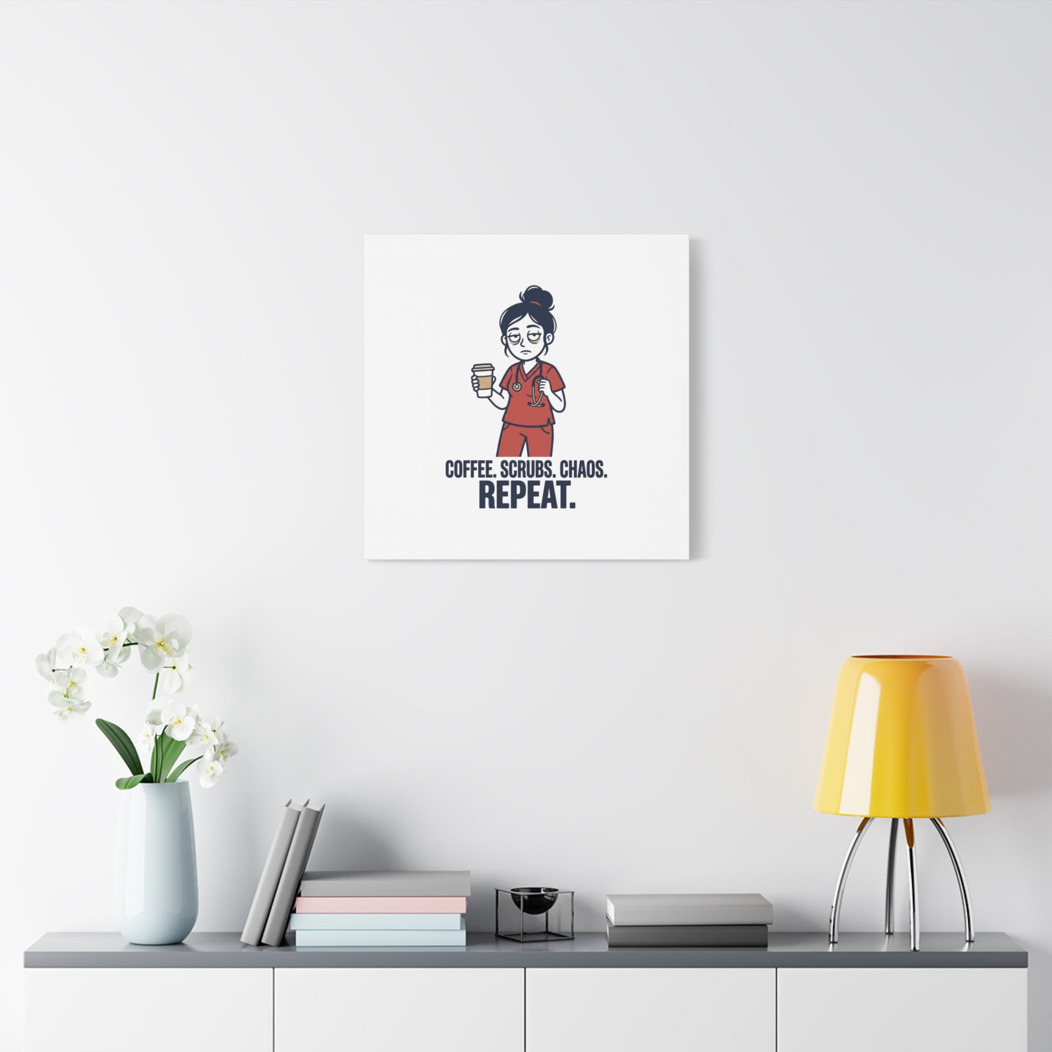Coffee. Scrubs. Chaos. Repeat. Canvas | Nurse Aesthetic, RN Nurse Wall Art